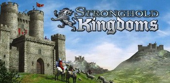 Stronghold Kingdoms: Feudal Warfare