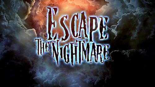 Escape The Nightmare