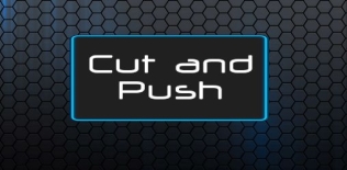 Cut and push
