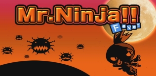 Mr.Ninja !! Fever